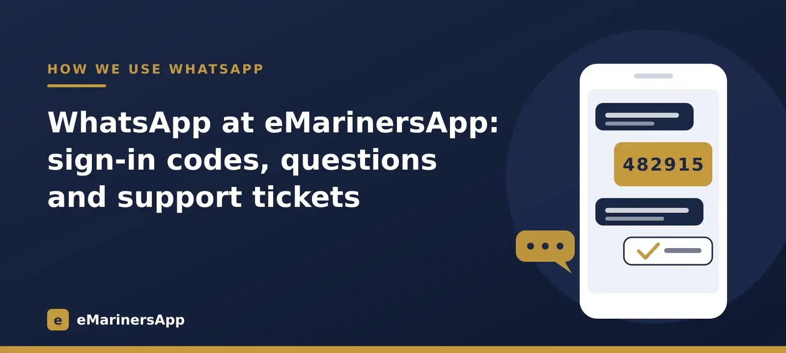 Illustration of a phone showing chat bubbles and a six-digit sign-in code, with the title WhatsApp at eMarinersApp: sign-in codes, questions and support tickets