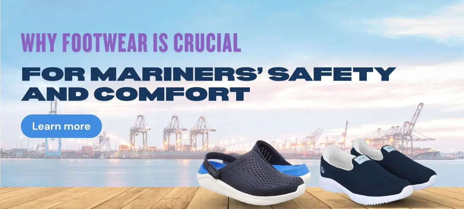 Why Footwear is Crucial for Mariners’ Safety and Comfort