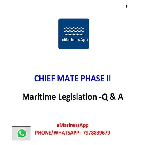 Maritime Legislation Q & A FIRST MATE PHASE II NOTES