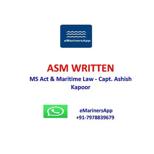 MS Act & Maritime Law - Capt. Ashish Kapoor ASM WRITTEN