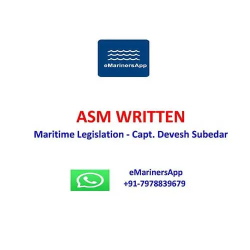 Maritime Legislation - Capt. Devesh Subedar ASM WRITTEN
