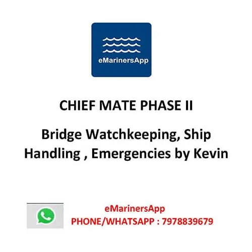 Bridge Watchkeeping, Ship Handling , Emergencies by Kevin