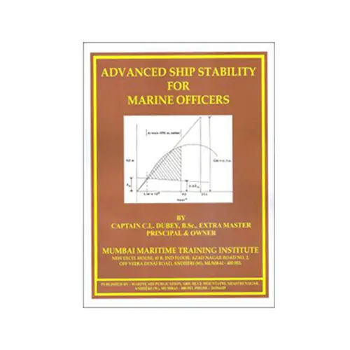 Advanced Ship Stability For Marine Officers