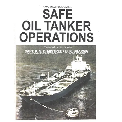 Safe Oil Tanker Operation
