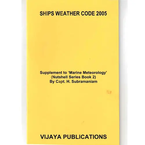 Ship’s Weather Code 2005